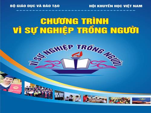 Vì sự nghiệp trồng người