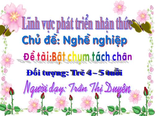 giao an the duc bat chum tach chan