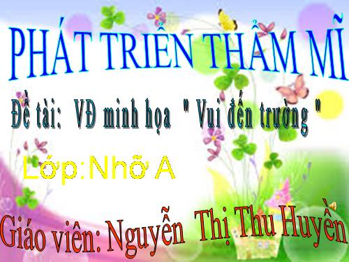 GDAN: Vui đến trường