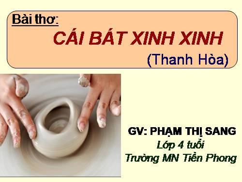 Thơ cái bát xinh xinh