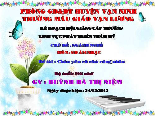 GDAN: Cháu yêu cô chú công nhân