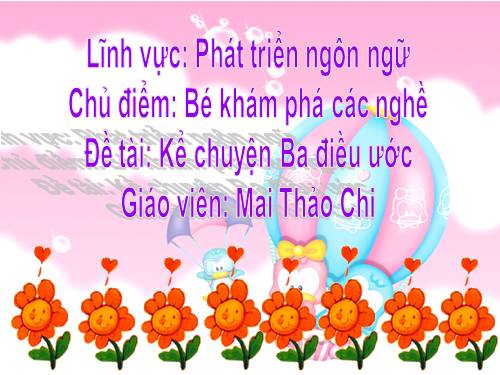 Kể chuyện Ba điều ước