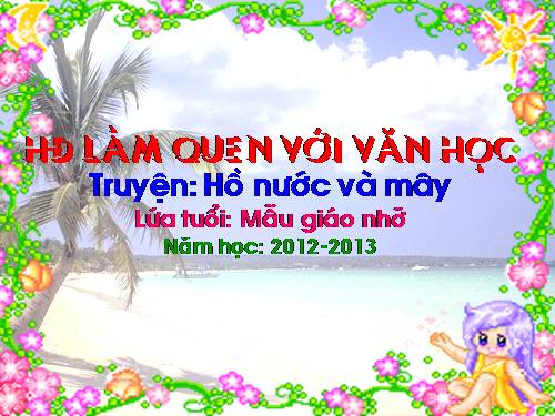 Truyen: Ho nuoc va may