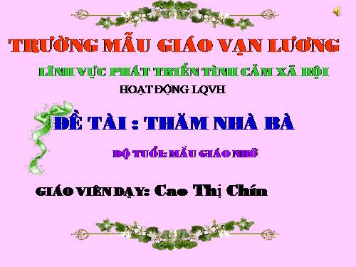 LQVH: Thơ. Thăm nhà bà