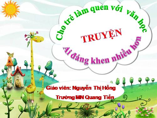 Truyện Ai Đáng Khen Nhiều Hơn