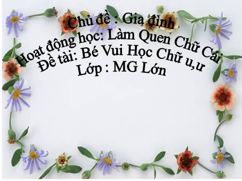 lam quen chu u-ư - gia dinh