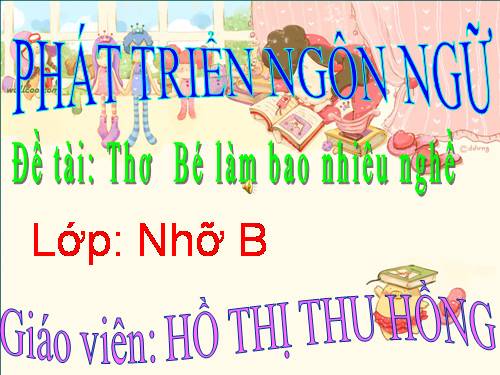 Thơ: bé làm bao nhiêu nghề