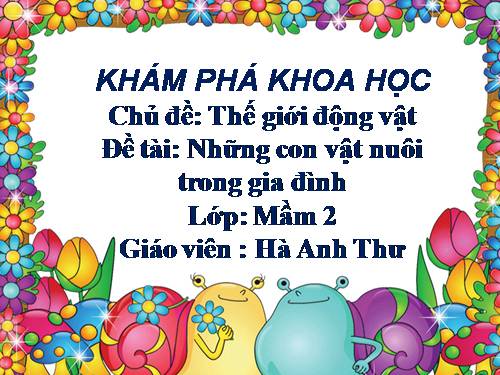 KPKH : Cac con vat song trong nha