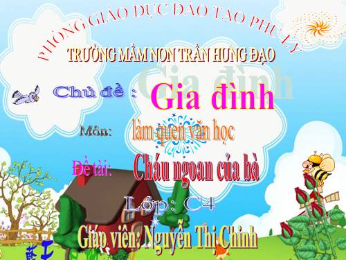 CHÁU NGOAN CỦA BÀ