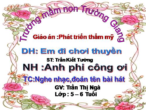 day hat em di choi thuyen mau giao 5t