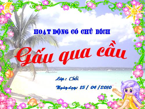 tho gau qua cau