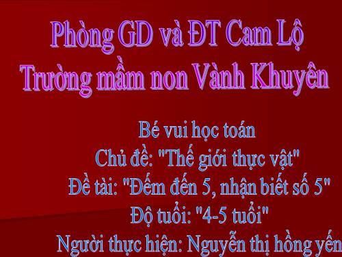 Đếm đến 5ận biết số 5 nhận biết số 5