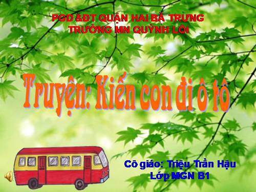 Truyện : Kiến con đi xe ô tô