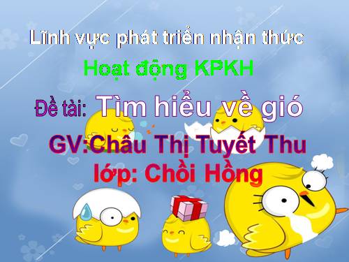 PTNT- Tìm hiểu về gió