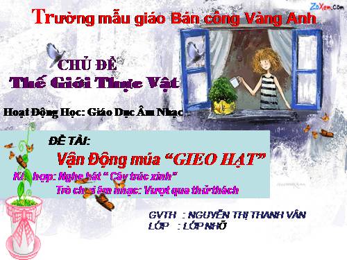 Giáo dục Âm nhạc: Gieo hạt