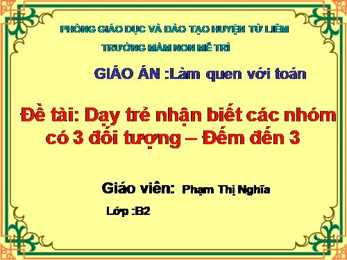 TOÁN : Số 3 (tiết 1)