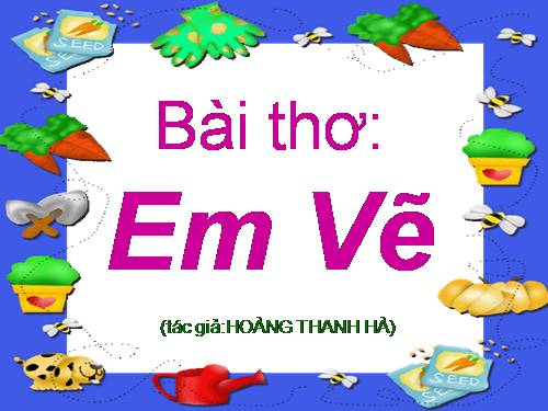 tho :Em Vẽ