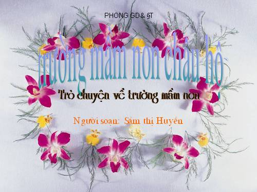 MTXQ: trò chuyện về trường MN