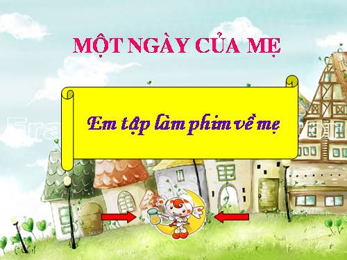 Một ngày của mẹ