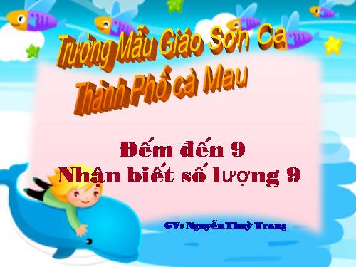 Đếm Đến 9 nhận biết số 9