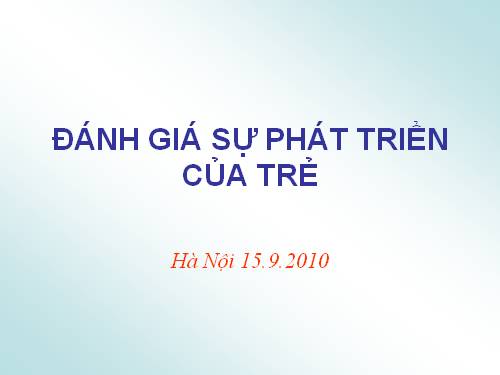 danh gia su pt cua tre