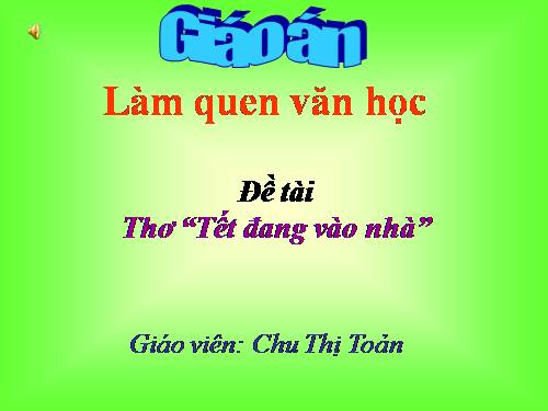 Tho "Tet dang vao nha"