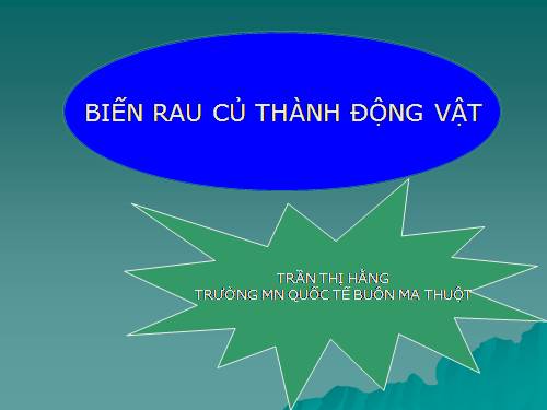 Biên rau củ thành động vật