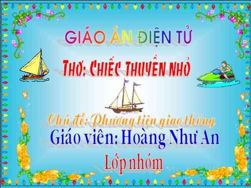 Giao thông Thơ "Chiếc thuyền nhỏ"