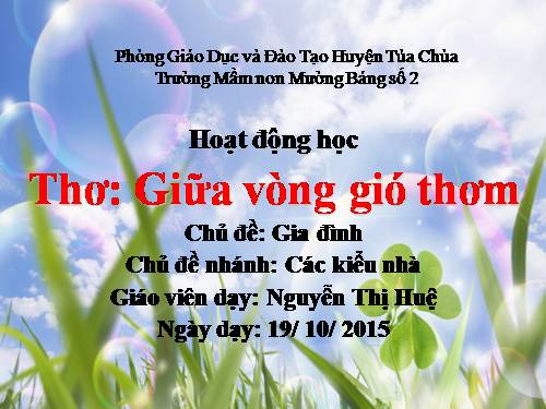 giáo án điện tử  thơ giữa vòng gió thơm