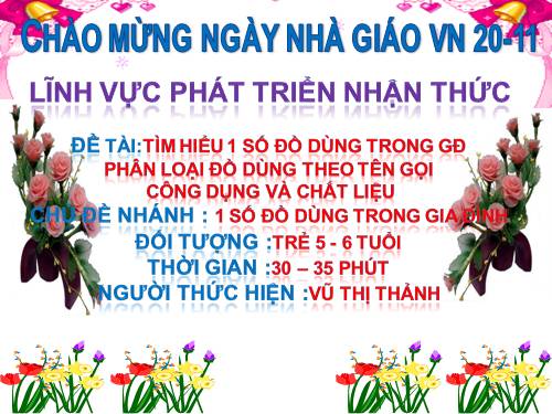 bài giảng tìm hiểu pgân biệt một số đồ dùng trong gia đình