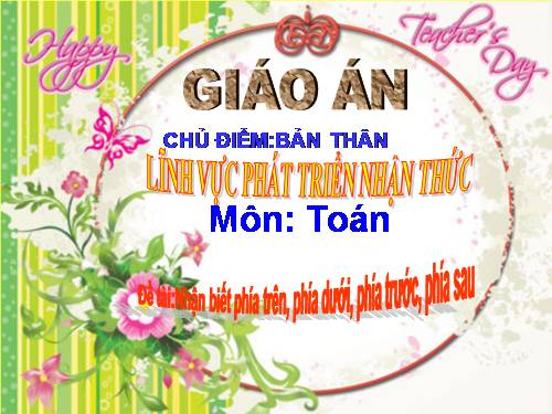 giáo an thi giáo viên giỏi nhận biết phía trên, phía dưới, phía trước, phía sau