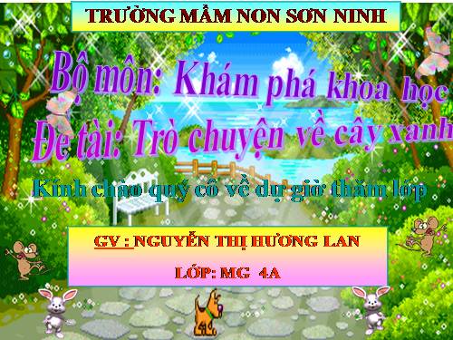 Khám phá khoa học. Trò chuyện về cây xanh