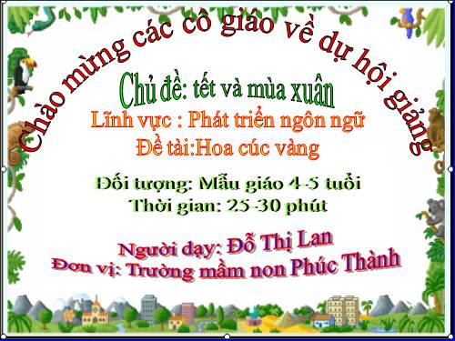 Môn văn học - Chủ điểm thực vật : Bài thơ Hoa cúc vàng