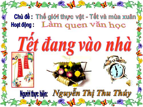 LQVH: Tết đang vào nhà