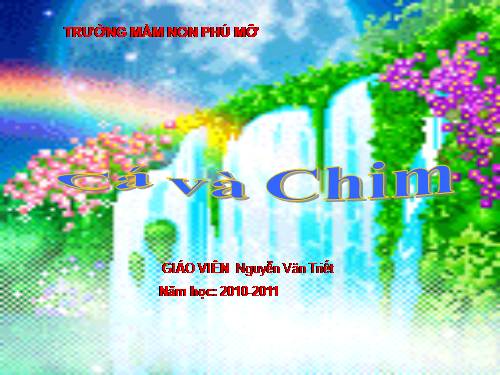 Kể chuyện: CÁ VÀ CHIM