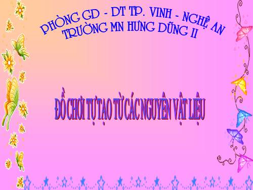 Do choi - MN Hung dung II - Vinh