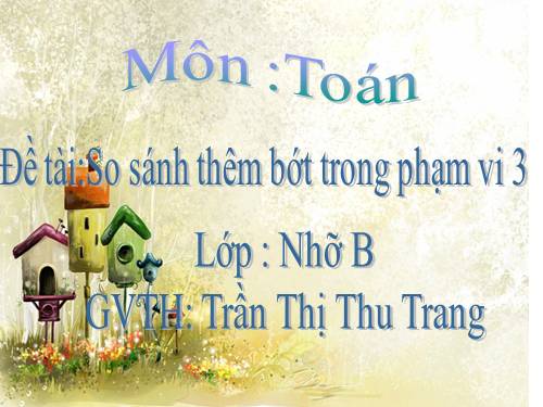 số lượng 3 (tiết 2)