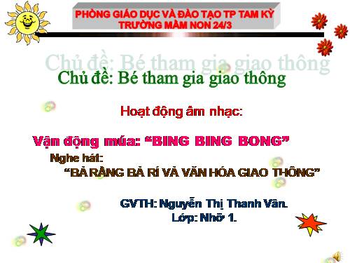 Vận động múa: Bing Bing Bong