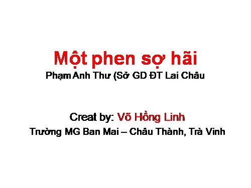 Truyện - Một phen sợ hãi