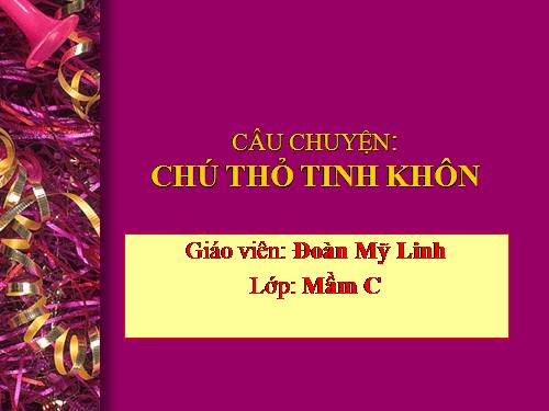 chú thỏ tinh khôn