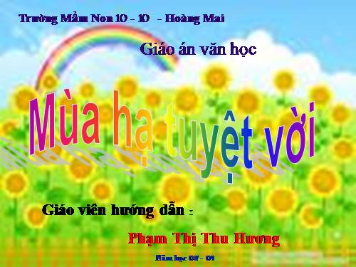 LQVH : Mùa ha tuỵet vời