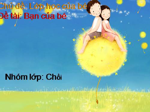 Bạn của bé