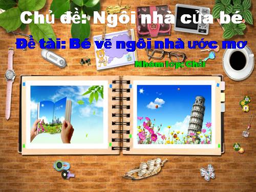 Vẽ ngôi nhà của bé