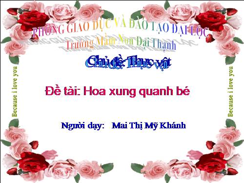 Hoa xung quanh bé