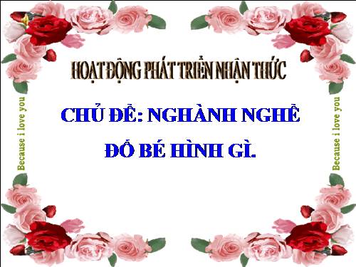 LQVT- Đố bé hình gì