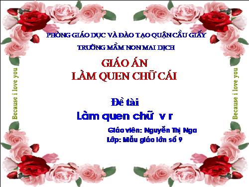 Làm quen với chữ V. R