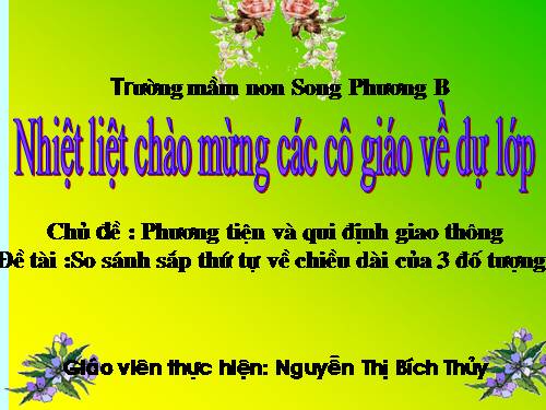 so sanh săp thu thu chieu dai 3 doi tuong