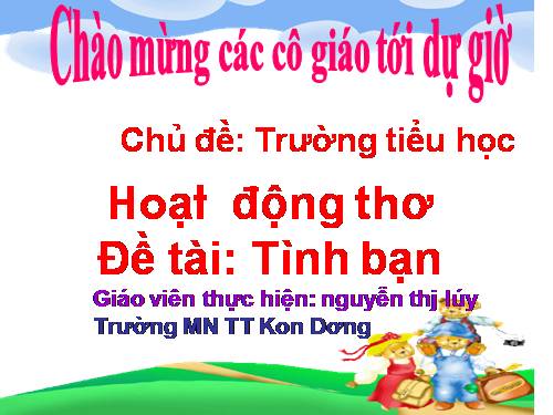 Chuyên đề thơ và tình bạn