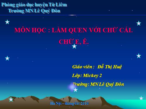 Làm quen chữ cái e- ê