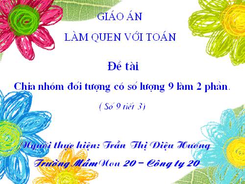 Chủ đề giao thông-Số 9 tiết 3